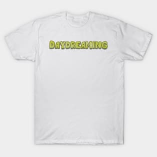 Daydreaming (radiohead) T-Shirt